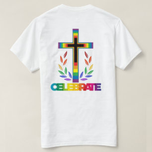 CELEBRATE CHRISTIAN LGBTQIA+ Pride Unisex T-shirt