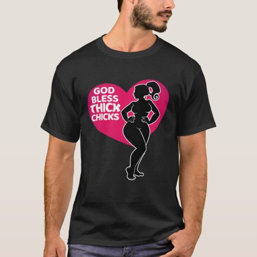 Celebrate Curves with Our God Bless Thick Chicks T-shirt (Voorkant)