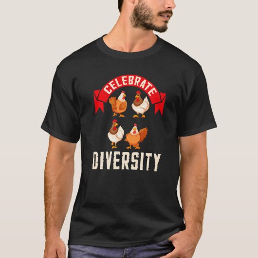 Celebrate Diversity Chicken T-shirt (Voorkant)