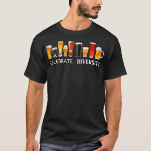 Celebrate Diversity Craft Beer Drink T-Shirt