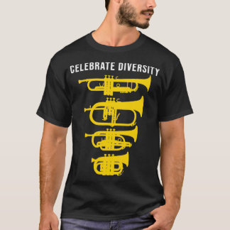 Celebrate Diversity Funny Trumpet Flugelhorn Corne T-shirt