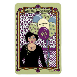 Celebrate Friendship_A_4x6 koelkast Magnet Magneet