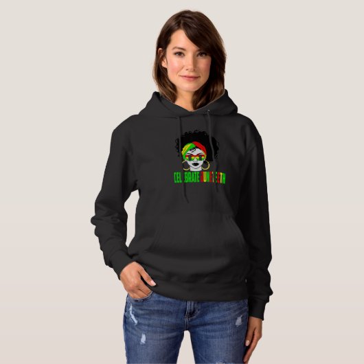 Celebrate Juneteeth Pride Black History Afro Ameri Hoodie (Voorkant volledig)