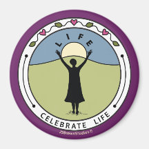Celebrate Life A_Round Magnet 3"