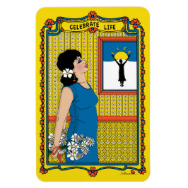 Celebrate Life_B_4x6 koelkast Magnet Magneet