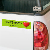 Celebrate Life Bumpersticker (Op Truck)
