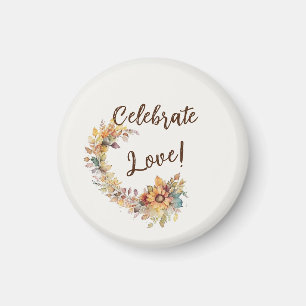 Celebrate Love Magneet