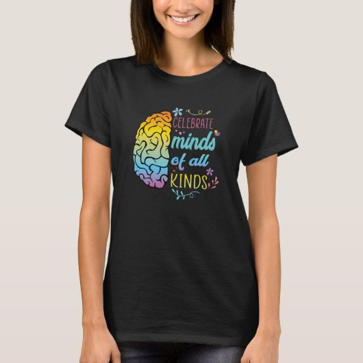Celebrate Minds of All Kinds Autism Awareness Wome T-shirt (Voorkant)
