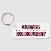 Celebrate Neurodiversity Roze Typografie Sleutelhanger (Achterkant)