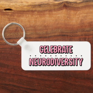Celebrate Neurodiversity Roze Typografie Sleutelhanger