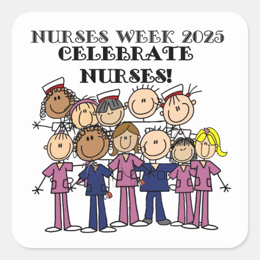 Celebrate Nurses Week 2025 Stick Figuur Nurse Vierkante Sticker (Voorkant)