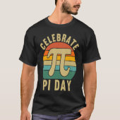 Celebrate Pi Day Pi Symbol  Mathematic Math Teache T-shirt (Voorkant)