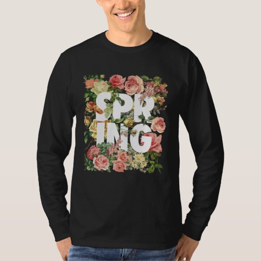 Celebrate the Arrival of Spring with Style T-shirt (Voorkant)