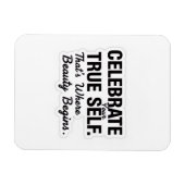 Celebrate True Self Sticker Magneet (Horizontaal)