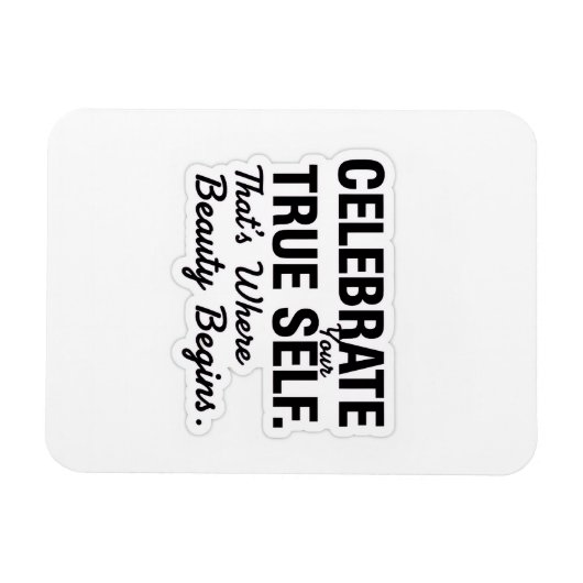 Celebrate True Self Sticker Magneet (Horizontaal)