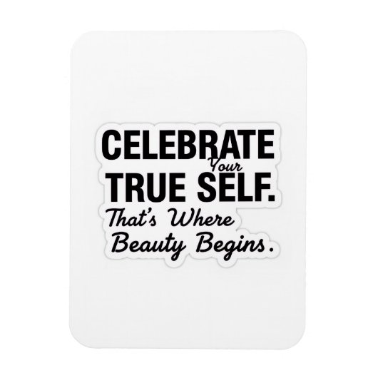 Celebrate True Self Sticker Magneet (Verticaal)