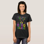 Celebrate With a Slice of King Cake Mardi Gras T-shirt (Voorkant volledig)