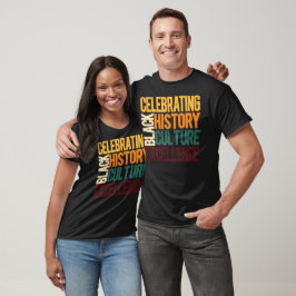 Celebrating Black History Culture Excellence T-shirt