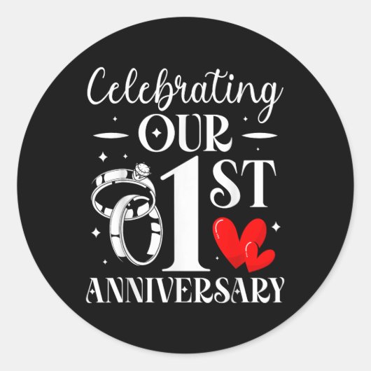 Celebrating Our 1st Wedding Anniversary 1 Year Of Ronde Sticker (Voorkant)