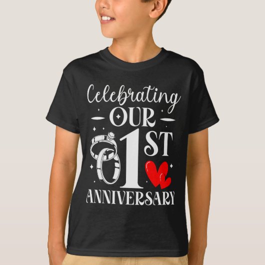 Celebrating Our 1st Wedding Anniversary 1 Year Of  T-shirt (Voorkant)