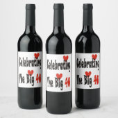 Celebrating the Big 40! Wijn Etiket (Flessen)