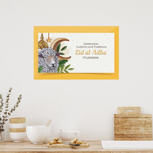 Celebration Custons and Traditions (Eid al-Adha) Poster (Keuken)