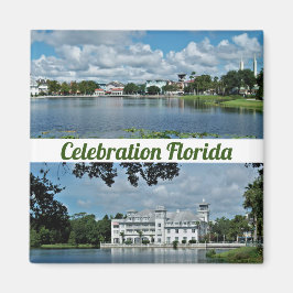 Celebration Florida Square Magnet 2 Photos
