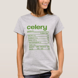 Celery Nutrition Feit Funny Thanksgiving T-shirt