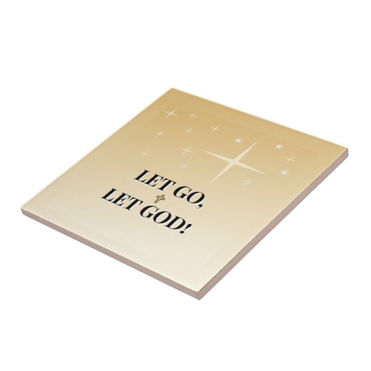 Celestial Cross Let Go Let God Glow Tegeltje (Zijkant)