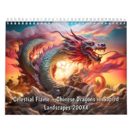 Celestial Flame – Chinese Dragons in Sacred Landsc Kalender