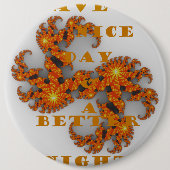 Celestial Galactic heeft een mooie dag en betere n Ronde Button 6,0 Cm (Voorkant)