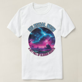 Celestial Neon - Een hemel vol gloeiende geheimen T-shirt