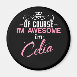 Celia Natuurlijk ben ik Geweldige dat ik Celia ben Magneet