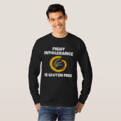 Celiac Awareness  Fight Intolerance Be Gluten Free T-shirt (Voorkant volledig)