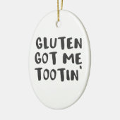 Celiac Awareness Gluten heeft me Tootin Keramisch Ornament (Links)