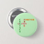 Celiacs Gluten Free Forever Ronde Button 5,7 Cm (Voorkant /achterkant)