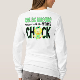 Celiakie Ziekte met de verkeerde kuikens T-shirt