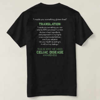 Celiakie Ziektegevoeligheid Funny T-Shirt