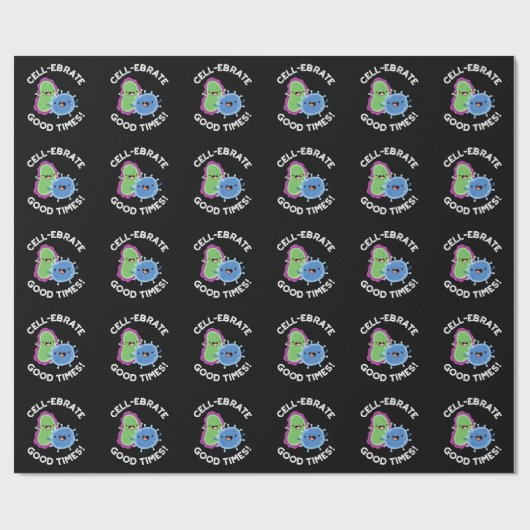 Cell ebrate Good Times Funny Bacteria Pun Dark BG Cadeaupapier (Vlak)