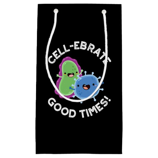 Cell ebrate Good Times Funny Bacteria Pun Dark BG Klein Cadeauzakje (Voorkant)