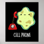 Cell Phone Funny Biology Science Pun Dark BG Poster<br><div class="desc">Cell Phone Funny Biology Science Pun heeft een schattige,  eenzame cel die een  telefoon gebruikt. Funny Pun cadeau voor familie en vrienden die van biologie houden,  mobiele telefoons en puns.</div>