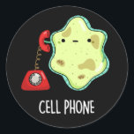 Cell Phone Funny Biology Science Pun Dark BG Ronde Sticker<br><div class="desc">Cell Phone Funny Biology Science Pun heeft een schattige,  eenzame cel die een  telefoon gebruikt. Funny Pun cadeau voor familie en vrienden die van biologie houden,  mobiele telefoons en puns.</div>