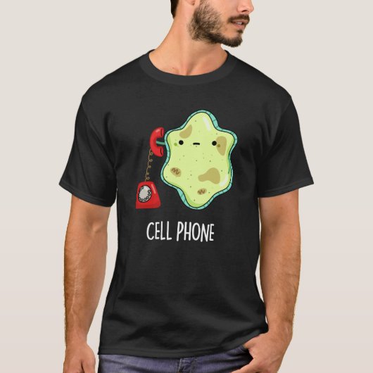 Cell Phone Funny Biology Science Pun Dark BG T-shirt (Voorkant)