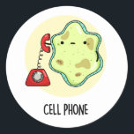 Cell Phone Funny Biology Science Pun Ronde Sticker<br><div class="desc">Cell Phone Funny Biology Science Pun heeft een schattige,  eenzame cel die een  telefoon gebruikt. Funny Pun cadeau voor familie en vrienden die van biologie houden,  mobiele telefoons en puns.</div>