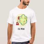 Cell Phone Funny Biology Science Pun T-shirt<br><div class="desc">Cell Phone Funny Biology Science Pun heeft een schattige,  eenzame cel die een  telefoon gebruikt. Funny Pun cadeau voor familie en vrienden die van biologie houden,  mobiele telefoons en puns.</div>