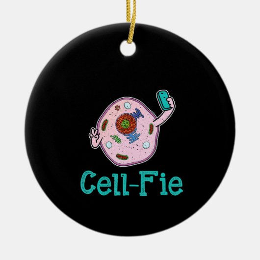 CellFie Funny Biology Science Teacher Pun Gift Keramisch Ornament (Voorkant)