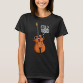 Cello Daar Funny Music Pun Dark BG T-shirt (Voorkant)