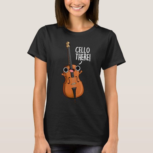 Cello Daar Funny Music Pun Dark BG T-shirt (Voorkant)