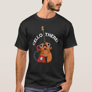 Cello Er Grappige Telefoon Pun Donker BG T-shirt