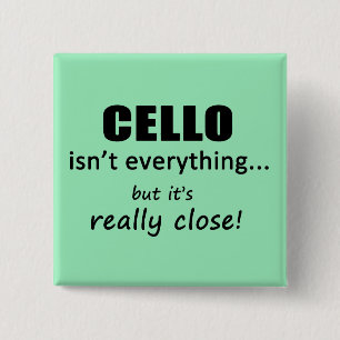 Cello is niet alles vierkante button 5,1 cm